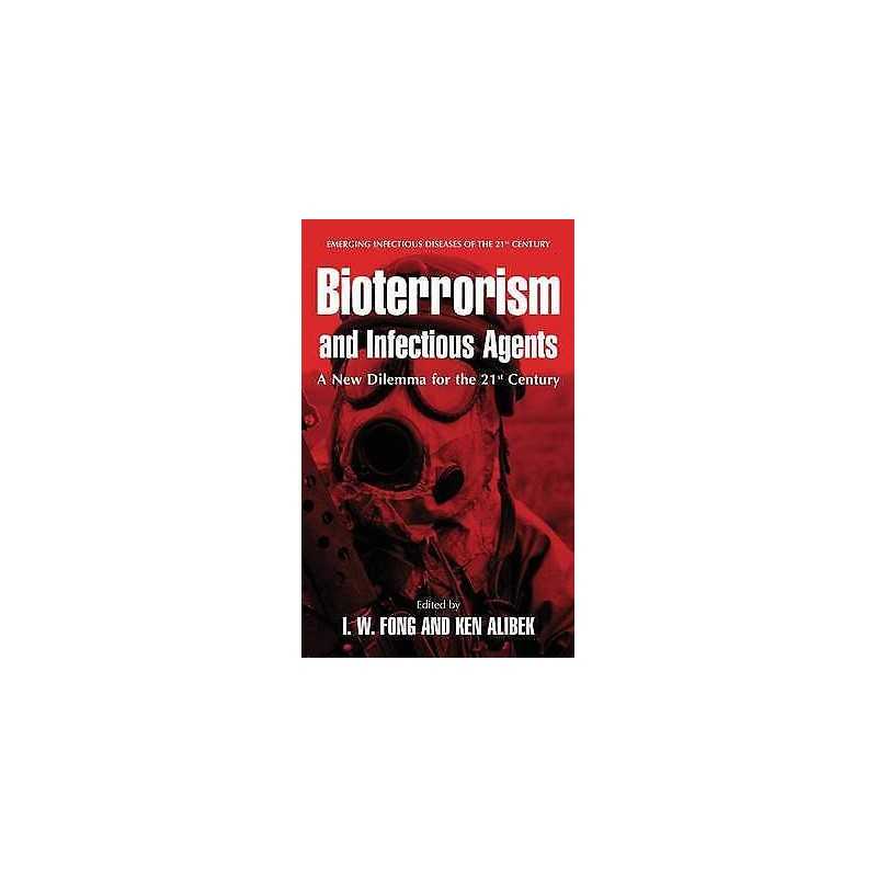 Bioterrorism and Infectious Agents - 9780387236841