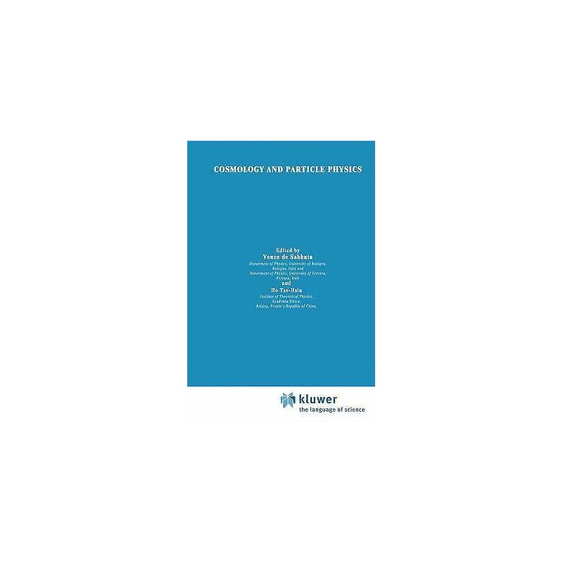 Cosmology and Particle Physics - 9789401044615