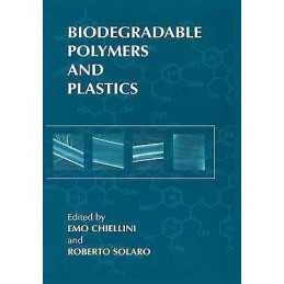 Biodegradable Polymers and Plastics - 9781461348542