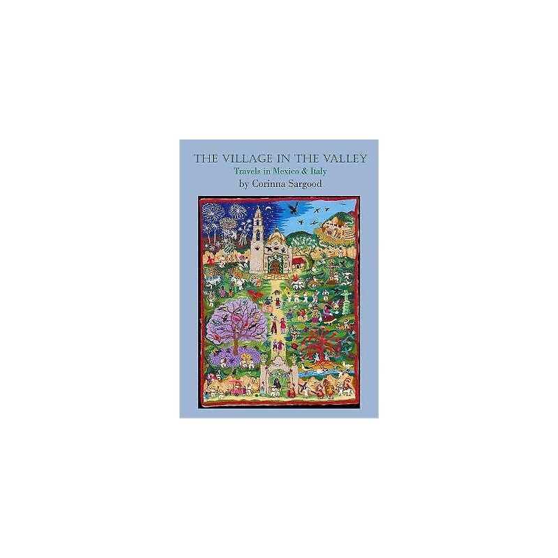The Village in the Valley - 9781909248717
