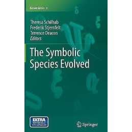 The Symbolic Species Evolved - 9789400723351