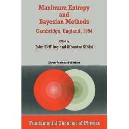 Maximum Entropy and Bayesian Methods - 9789401065344