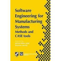 Software Engineering for Manufacturing Systems - 9780412784606