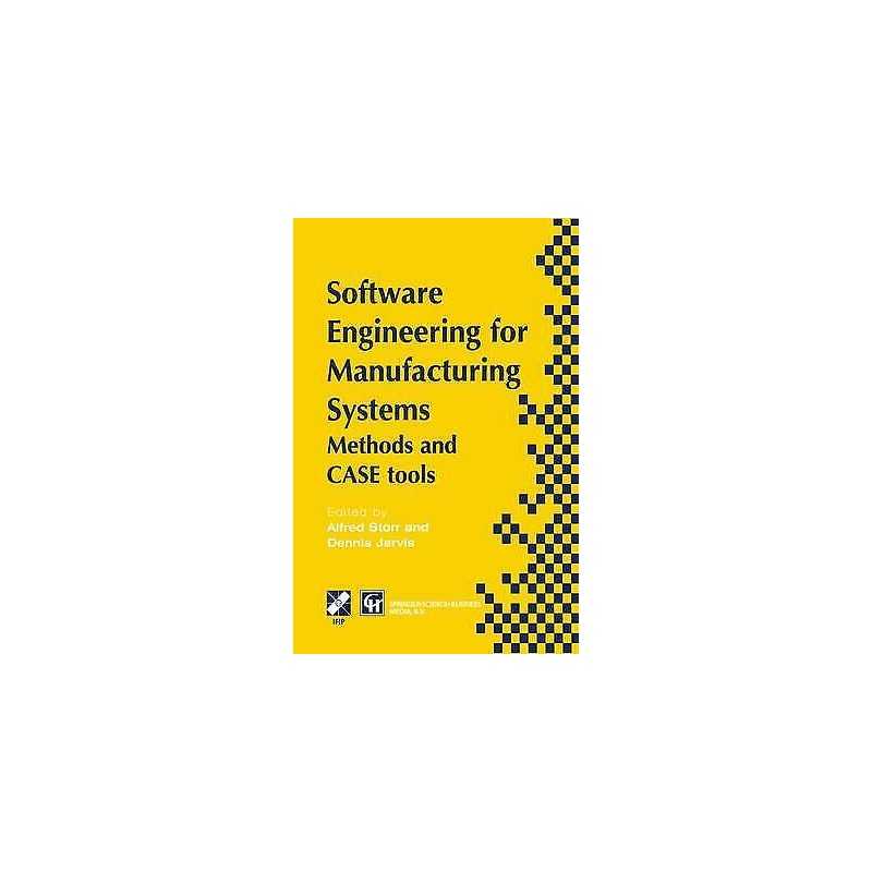 Software Engineering for Manufacturing Systems - 9780412784606