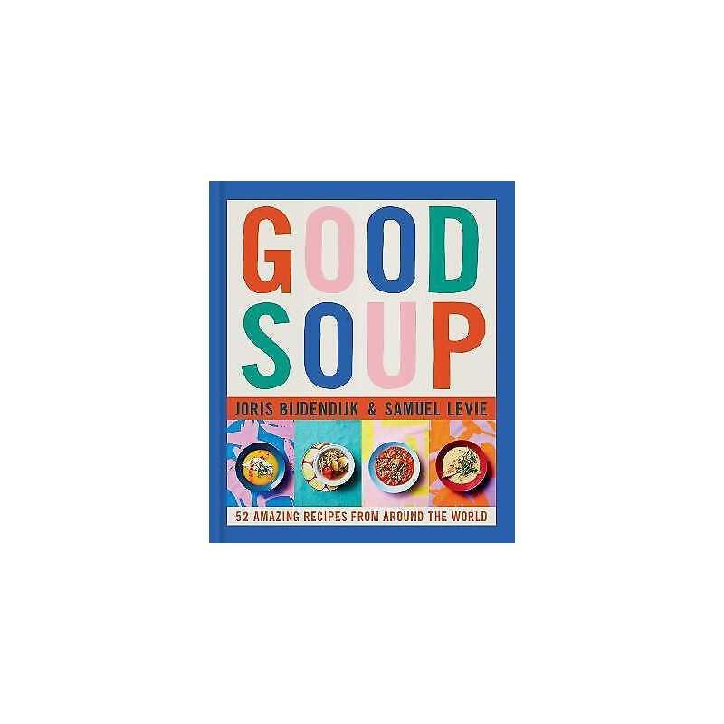 Good Soup - 9798986640662