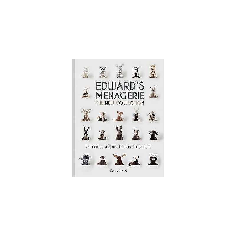 Edwards Menagerie: The New Collection - 9781911624905
