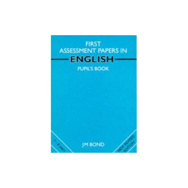 Bond Assessment Papers: First Papers in..., Bond, J. M.