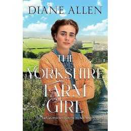 The Yorkshire Farm Girl - 9781529093100