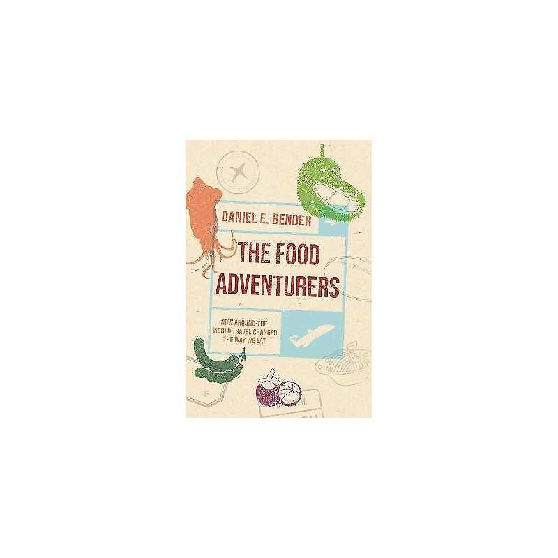 The Food Adventurers - 9781789147575