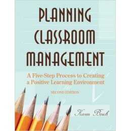Planning Classroom Management - 9781412937689