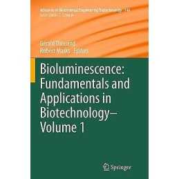 Bioluminescence: Fundamentals and Applications in Biotechnolo... - 9783662523964
