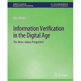 Information Verification in the Digital Age - 9783031009112