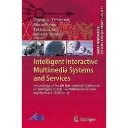 Intelligent Interactive Multimedia Systems and Services - 9783642268861