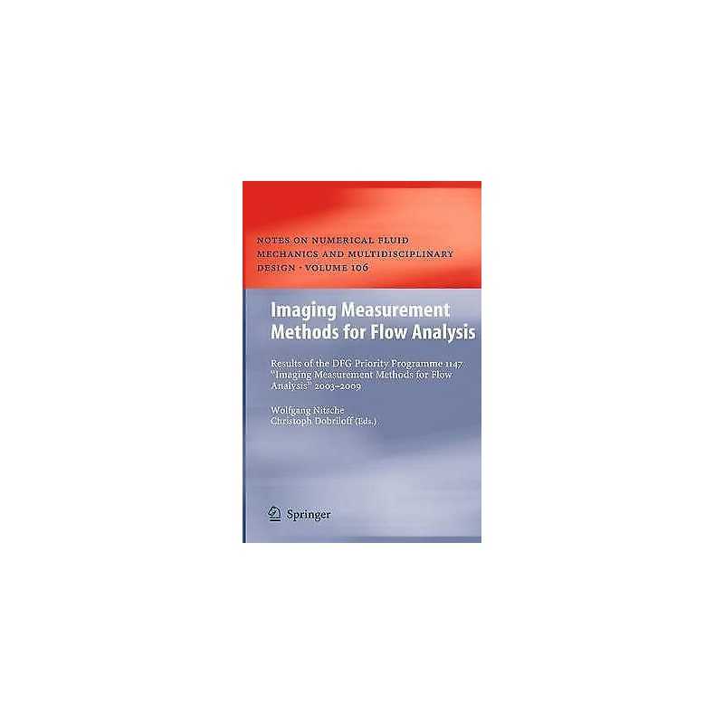 Imaging Measurement Methods for Flow Analysis - 9783642101700