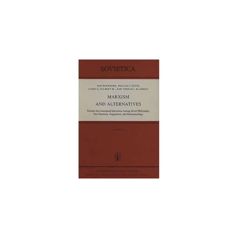 Marxism and Alternatives - 9789027712851