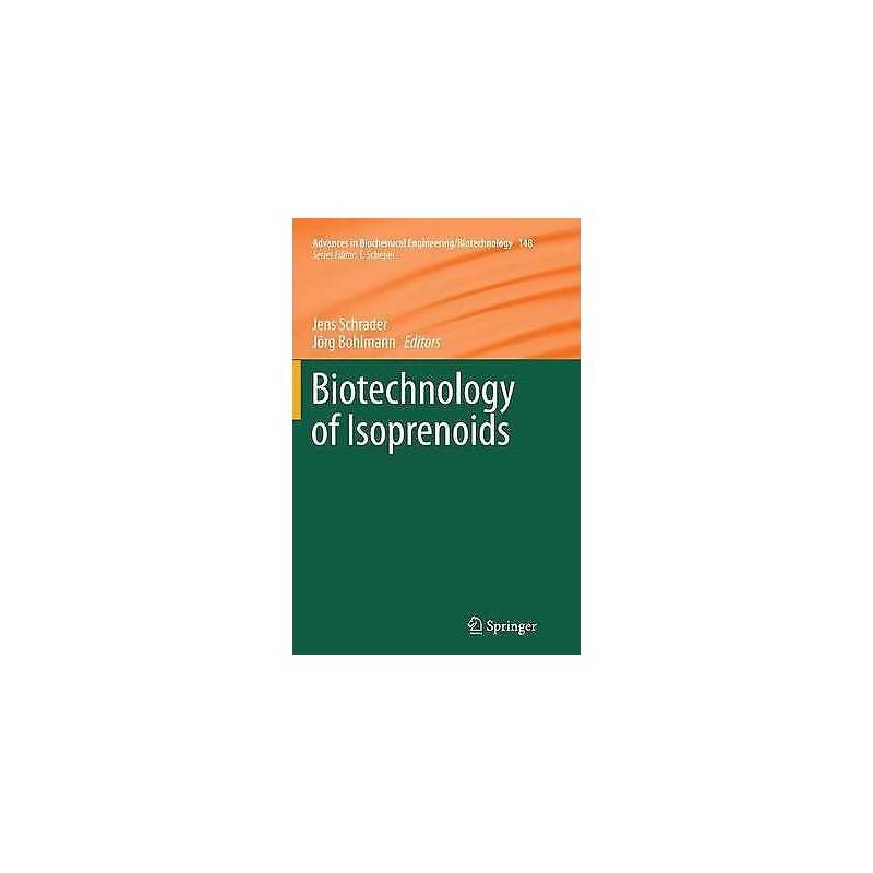 Biotechnology of Isoprenoids - 9783319384672