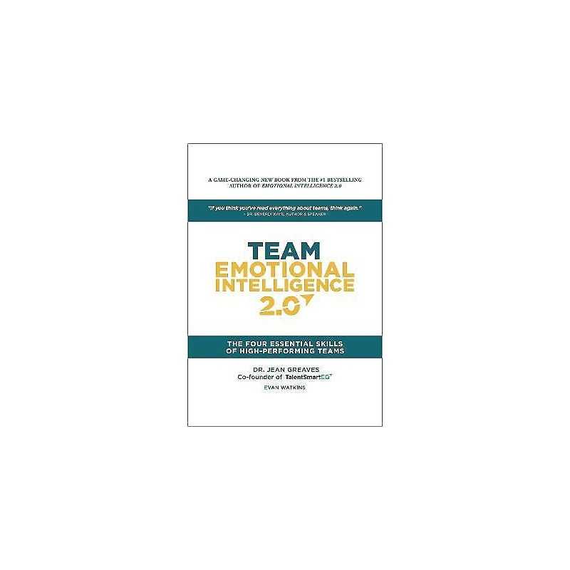 Team Emotional Intelligence 2.0 - 9780974719344