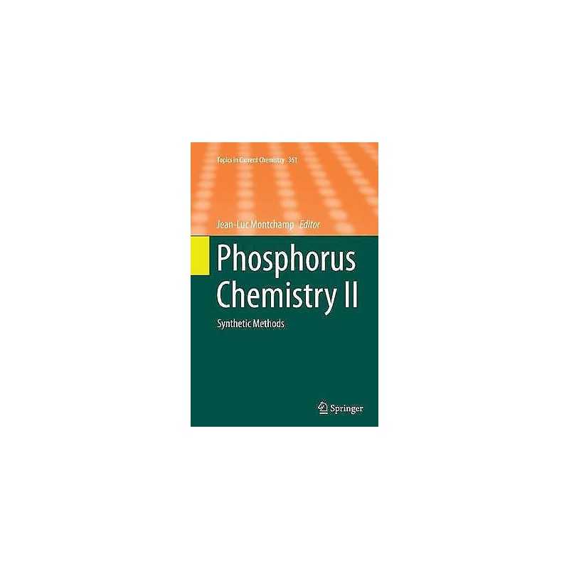 Phosphorus Chemistry II - 9783319385624