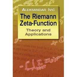 The Riemann Zeta-Function: Theory a - 9780486428130