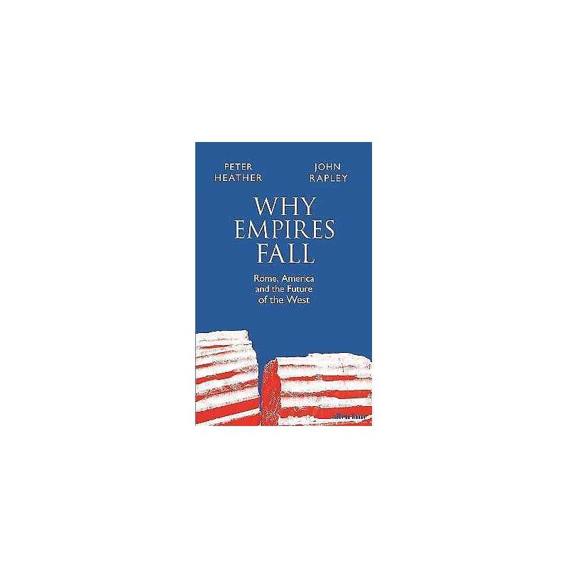 Why Empires Fall - 9780241407493