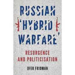 Russian Hybrid Warfare - 9781787388239