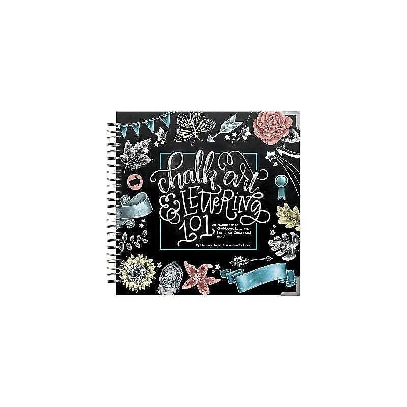 Chalk Art and Lettering 101 - 9781944515614