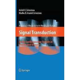 Signal Transduction in the Cardiovascular System in Health an... - 9781489998569