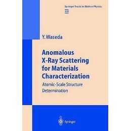 Anomalous X-Ray Scattering for Materials Characterization - 9783540434436