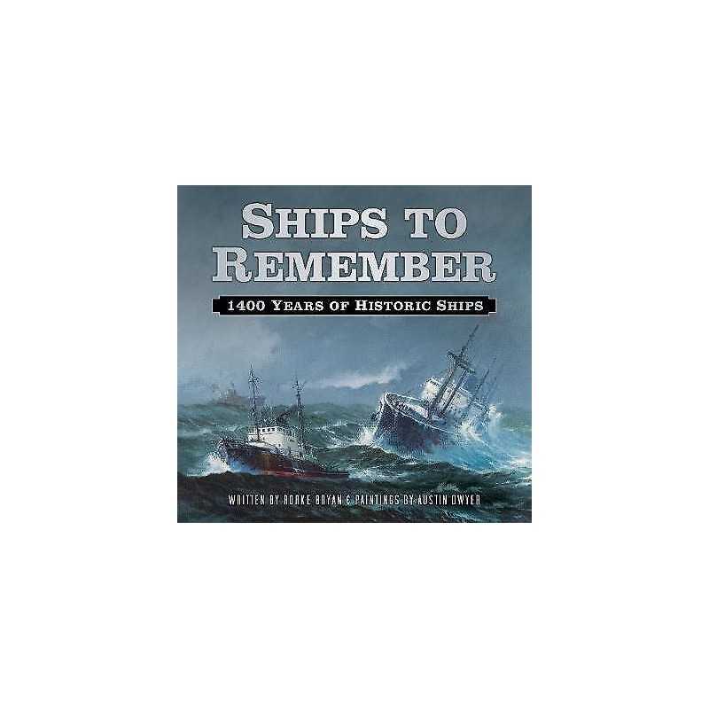 Ships to Remember - 9780750965903