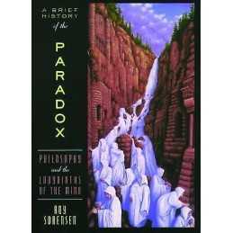 A Brief History of the Paradox - 9780195179866