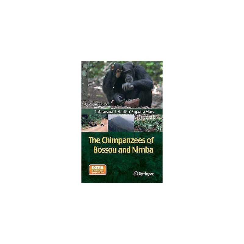 The Chimpanzees of Bossou and Nimba - 9784431547723