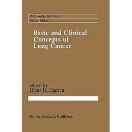 Basic and Clinical Concepts of Lung Cancer - 9781461288824