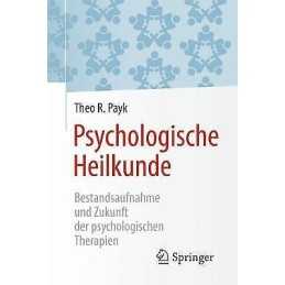 Psychologische Heilkunde - 9783662538197