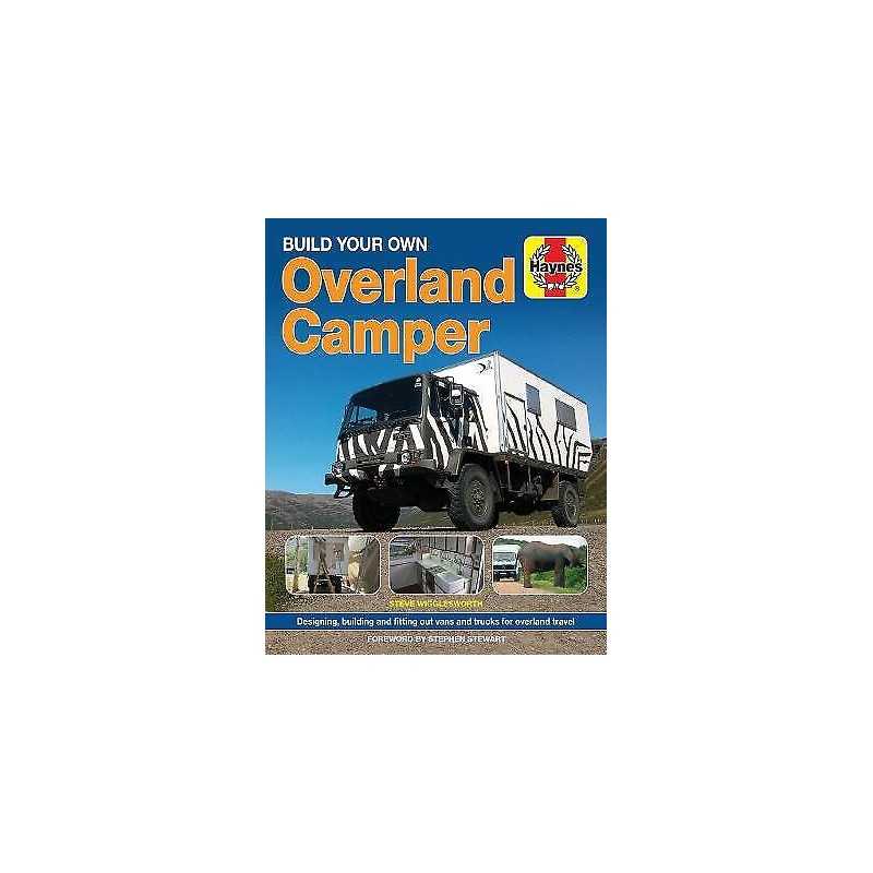 Build Your Own Overland Camper - 9781785210761