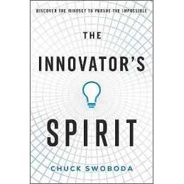 The Innovators Spirit - 9781732439160