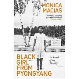 Black Girl from Pyongyang - 9780715654309
