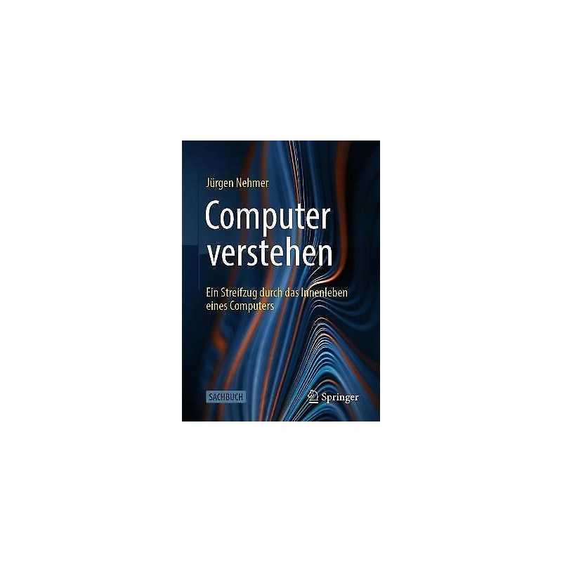 Computer verstehen - 9783658403133