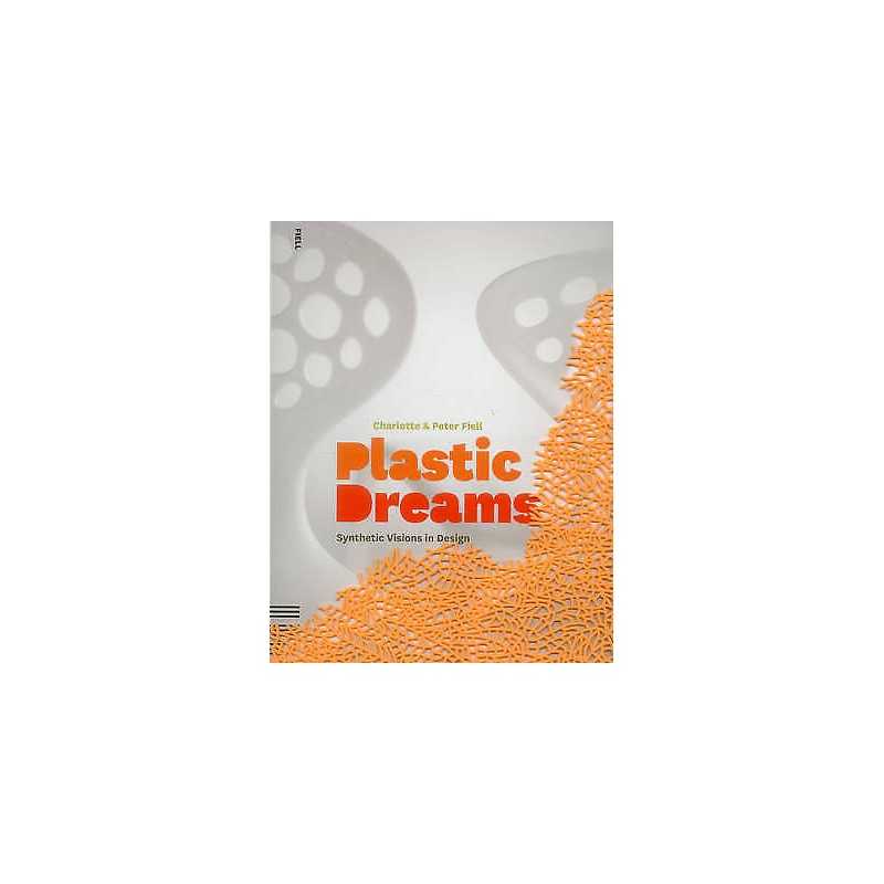 Plastic Dreams - 9781906863081