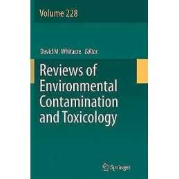 Reviews of Environmental Contamination and Toxicology Volume 228 - 9783319348476