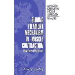 Sliding Filament Mechanism in Muscle Contraction - 9781441937667