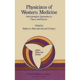Physicians of Western Medicine - 9789027717900