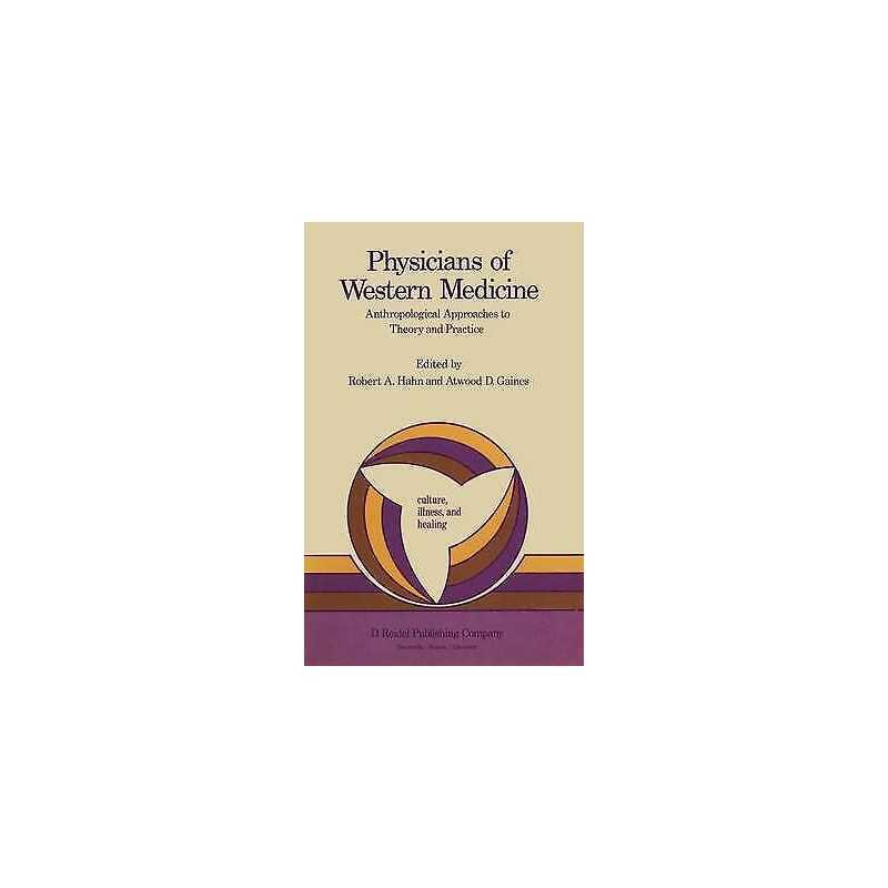 Physicians of Western Medicine - 9789027717900