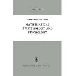 Mathematical Epistemology and Psychology - 9789027700711