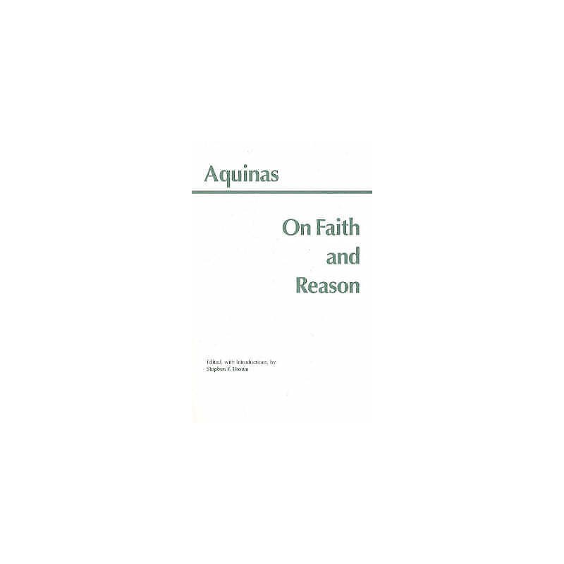On Faith and Reason - 9780872204560