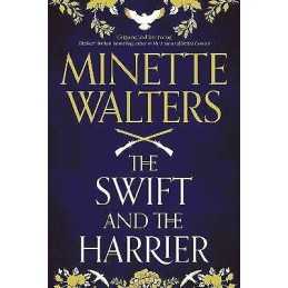 The Swift and the Harrier - 9781838954529