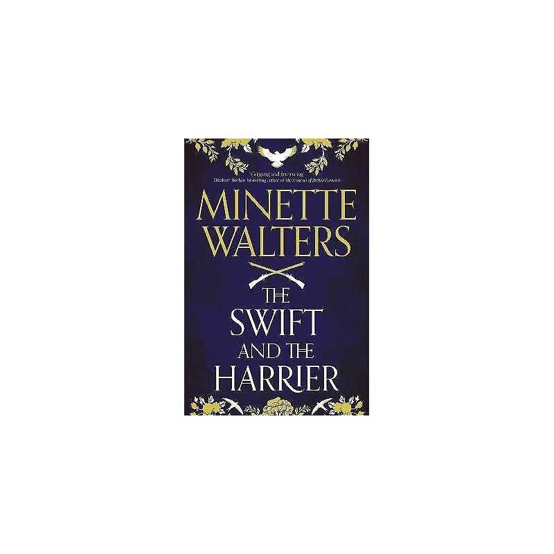 The Swift and the Harrier - 9781838954529