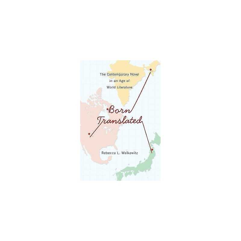 Born Translated - 9780231165952