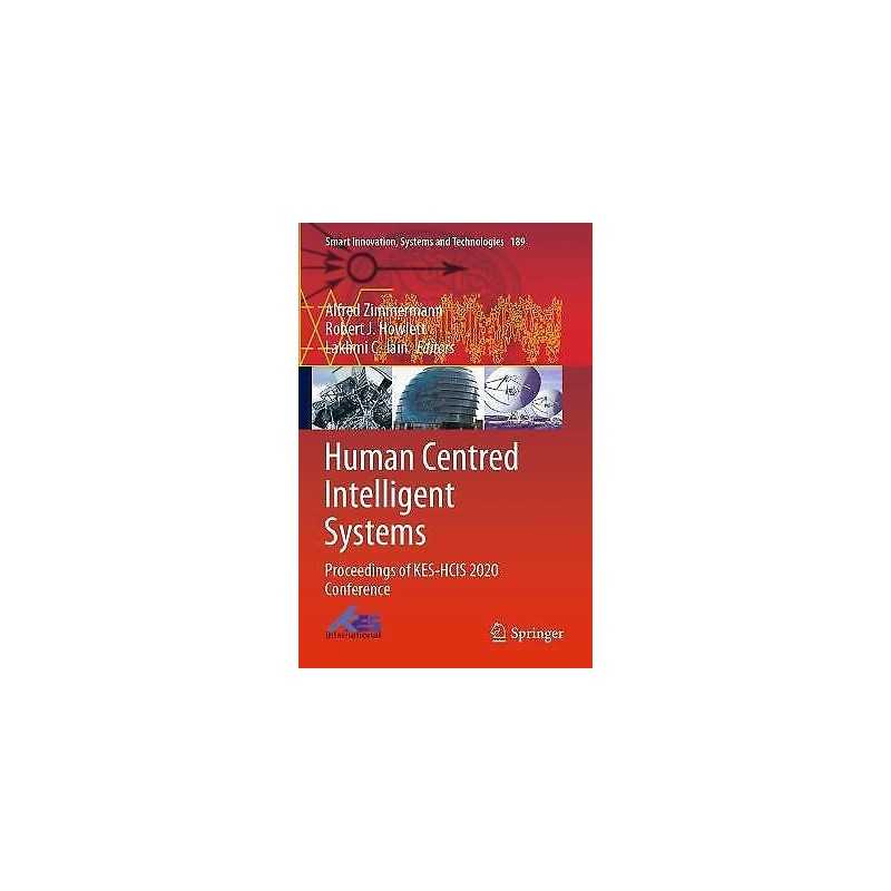 Human Centred Intelligent Systems - 9789811557866