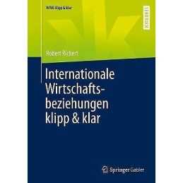 Internationale Wirtschaftsbeziehungen klipp & klar - 9783658347673