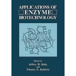 Applications of Enzyme Biotechnology - 9781475792379